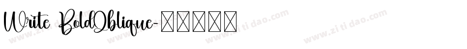 Write BoldOblique字体转换